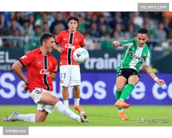 贝蒂斯迎战里昂赛前分析,安东尼状态成关键变量 贝蒂斯迎战里昂赛前分析,安东尼状态成关键变量